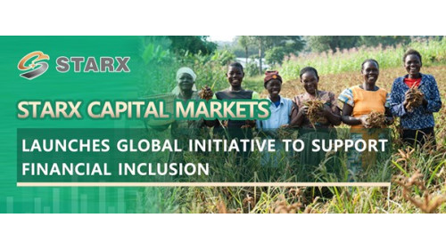 STARX Capital Markets Launches Global Initiative to Support Financial Inclusion