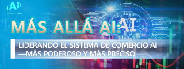 Más Allá AI: Liderando el Sistema de Comercio AI—Más Poderoso y Más Preciso (www.masallaai.com)