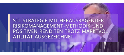 STLSTE STL Strategie erhält Auszeichnung als „Bester Anbieter von Handelsstrategien des Jahres“ und verzeichnet Rekordhoch bei verwaltetem Vermögen (www.stifeld.com)